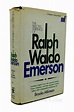 THE SELECTED WRITINGS OF RALPH WALDO EMERSON | Ralph Waldo Emerson ...