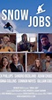 Snow Jobs (TV Series 2019– ) - IMDb