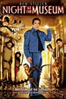 Night at the Museum (2006) - Rotten Tomatoes