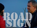"Dvoynaya sploshnaya. Lyubov" Road Sign (TV Episode 2016) - IMDb