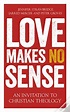 Love Makes No Sense - Livro - WOOK