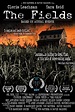 The Fields (2012) Poster #1 - Trailer Addict