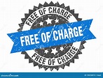 Free of Charge Stamp. Free of Charge Grunge Round Sign Stock Vector ...