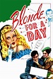 Blonde for a Day (1946) — The Movie Database (TMDB)
