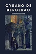 Cyrano de Bergerac: Obra Maestra (Clásico) by Edmond Rostand, Paperback ...