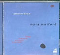 Melford, Myra - Above Blue / Same River Twice - Amazon.com Music