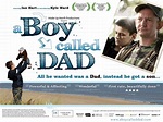 A Boy Called Dad : Extra Large Movie Poster Image - IMP Awards