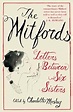 The Mitfords: Letters between Six Sisters (English Edition) eBook ...