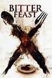 Watch Bitter Feast (2010) Online for Free | The Roku Channel | Roku