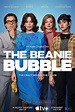 The Beanie Bubble (2023) - Posters — The Movie Database (TMDB)