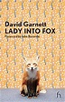 lady into fox, Modern Voices Series - broché - David Garnett, Auteur ...
