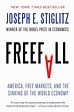 Freefall: America, Free Markets, and the Sinking of the World Economy ...