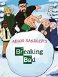 Adam Sandler's Breaking Bad | Adam Sandler's "Eight Crazy Nights ...