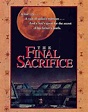 The Final Sacrifice (1990)