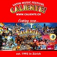 Caliente – Das grösste Latin Festival in Zürich, Schweiz