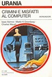 Crimini e misfatti al computer by Isaac Asimov | Goodreads