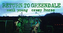 Neil Young Releases ‘Return To Greendale’