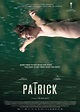 Patrick (2019) - Rotten Tomatoes