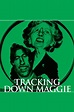 Tracking Down Maggie (1994) — The Movie Database (TMDB)