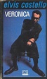 Elvis Costello: Veronica (Music Video) (1989) - FilmAffinity