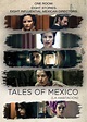 Tales of Mexico | Strand Releasing
