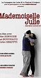 Mademoiselle Julie (TV Movie 2011) - IMDb