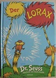 Der Lorax: Aus dem Englischen von Nadia Budde : Seuss, Nadia Budde ...