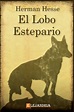 Libro El lobo estepario en PDF y ePub - Elejandría