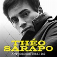 Théo Sarapo – Anthologie 1962-1969 (2020, CD) - Discogs