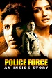 Police Force: An Inside Story (2004) - Posters — The Movie Database (TMDB)
