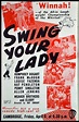 SWING YOUR LADY | Rare Film Posters