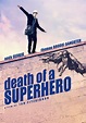 Muerte de un Superhéroe - película: Ver online