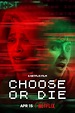 Poster Choose Or Die