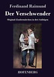 'Der Verschwender' von 'Ferdinand Raimund' - Buch - '978-3-8430-4142-3'
