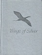 Wings of Silver - Compiled by Jo Petty (Hardcover 1997) - Tweedehands ...