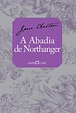 A abadia de Northanger | Martin Claret Editora