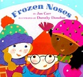 Frozen Noses : Carr, Jan, Donohue, Dorothy: Amazon.ca: Books