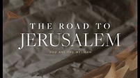 The Road to Jerusalem - YouTube