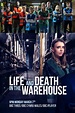 Life and Death in the Warehouse (2022) — The Movie Database (TMDB)