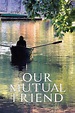 Our Mutual Friend by Charles Dickens (English) Hardcover Book Free ...