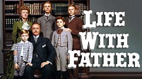 Life with Father (1947) - HBO Max | Flixable