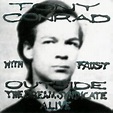 Tony Conrad / Faust - Outside the Dream Syndicate: Alive (2005) [Live ...
