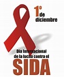 1 de diciembre: Día internacional de la Accion contra el SIDA (VIH)