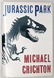 Jurassic Park - Michael Crichton 1990 | 1st Edition | Rare First ...