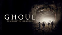 Ghoul – Die Legende vom Leichenesser – Exklusive TV-Premieren – Dein ...