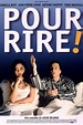 Pour rire! (película 1997) - Tráiler. resumen, reparto y dónde ver ...