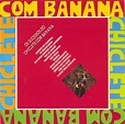 Os sucessos do Chiclete com Banana - Album by Chiclete Com Banana | Spotify