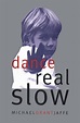 Dance Real Slow (ebook), Michael Grant Jaffe | 9781408857489 | Boeken ...