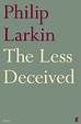 The Less Deceived by Philip Larkin | Books & Shop | Faber