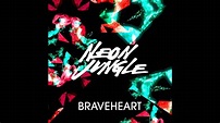 Neon Jungle - Braveheart (full) - YouTube